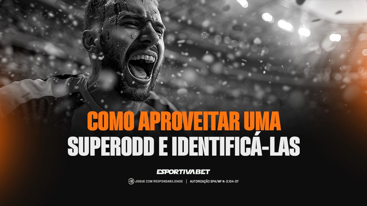 Guia para Encontrar e Apostar em Super Odd na Esportiva.bet