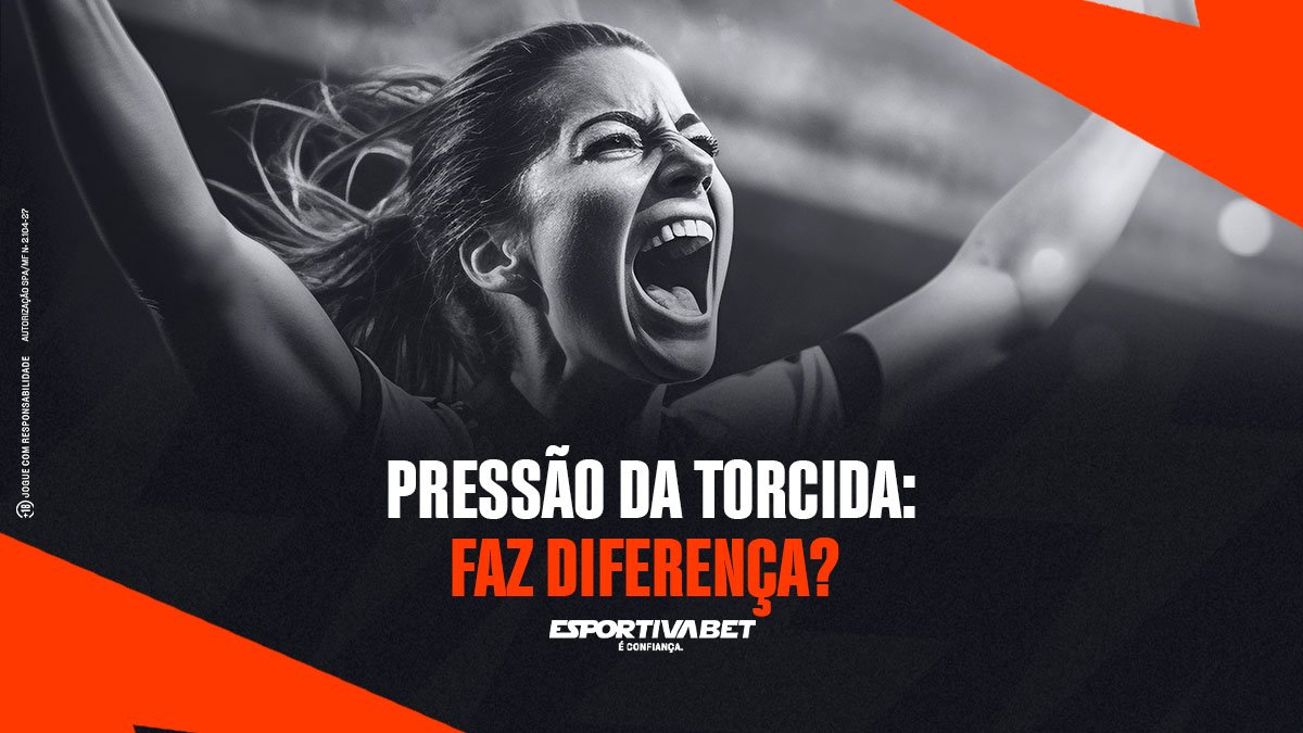 Pressão da torcida: faz diferença?