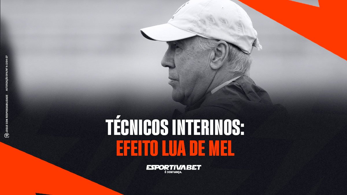 Técnicos interinos: efeito lua de mel