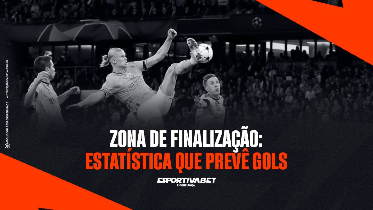Zona de finalização: estatística que prevê gols