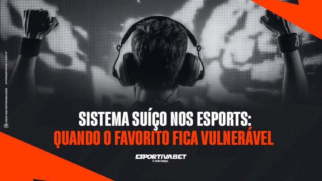 Sistema suíço nos eSports: quando o favorito fica vulnerável