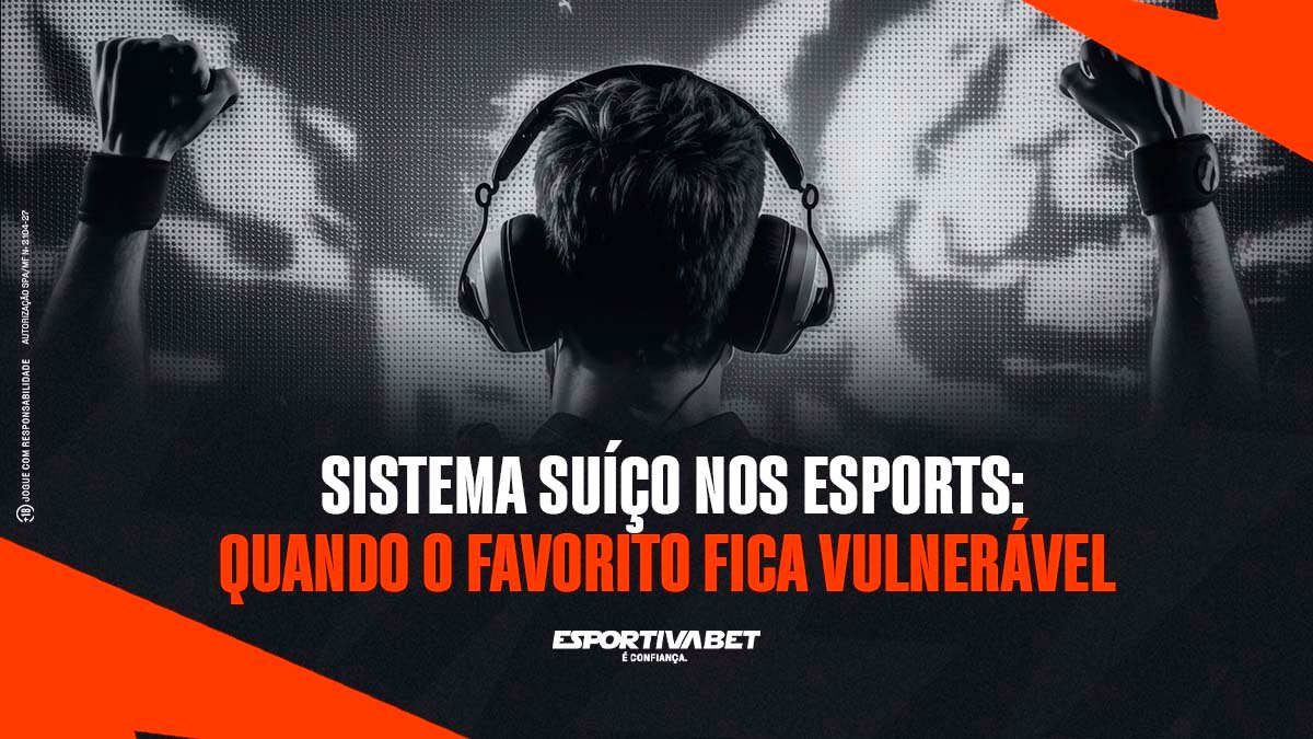 Sistema suíço nos eSports: quando o favorito fica vulnerável