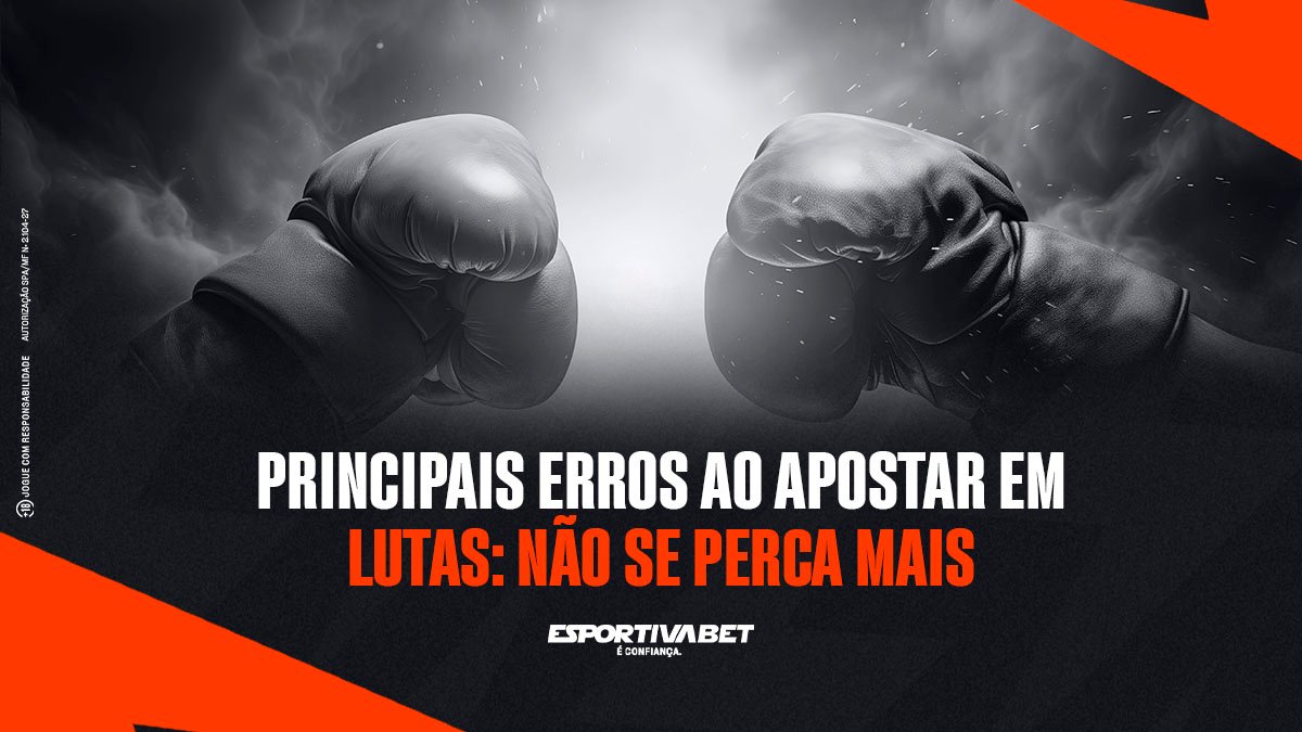 Principais Erros ao Apostar em Lutas: Não Se Perca Mais