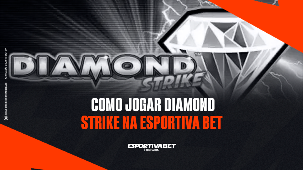 Como Jogar Diamond Strike: Guia Completo do Slot na Esportiva