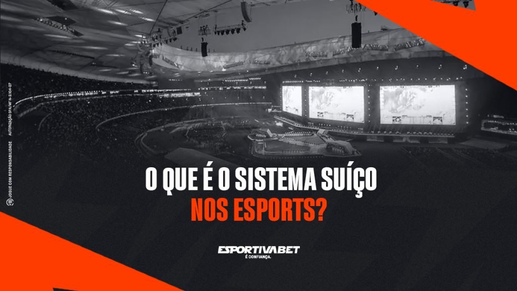 O que é o Sistema Suíço nos eSports