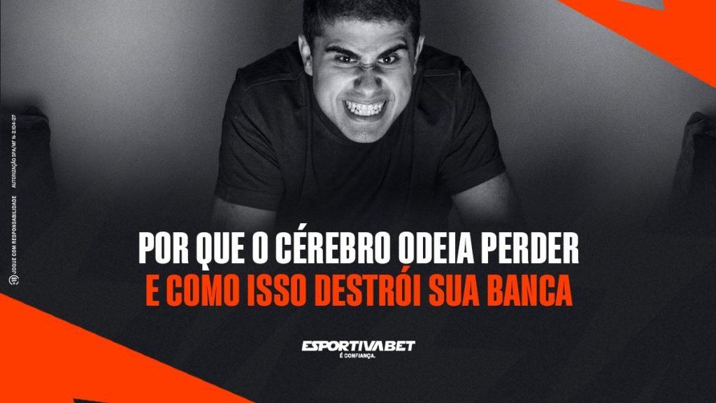 Por que o Cérebro Odeia Perder