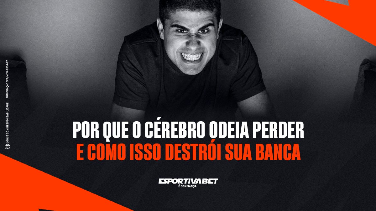 Por que o Cérebro Odeia Perder e Como Proteger sua Banca