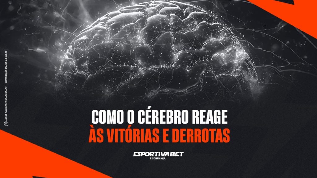 Como o Cérebro Reage às Vitórias e Derrotas nas Apostas?