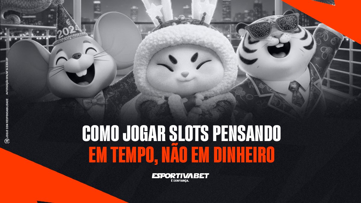 Como jogar slots pensando em tempo, não em dinheiro