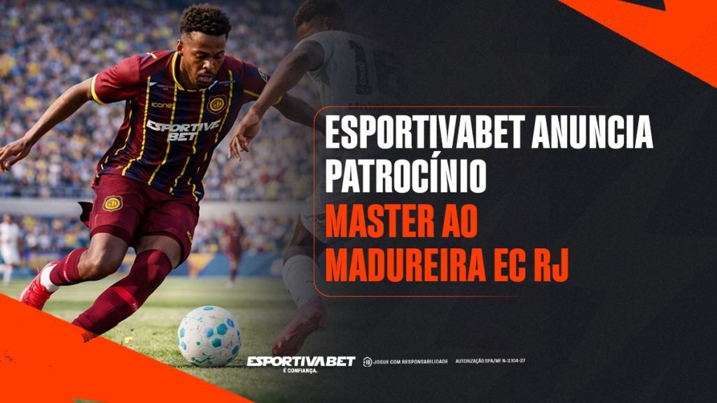 Esportiva Bet Anuncia Patrocínio Master ao Madureira EC RJ