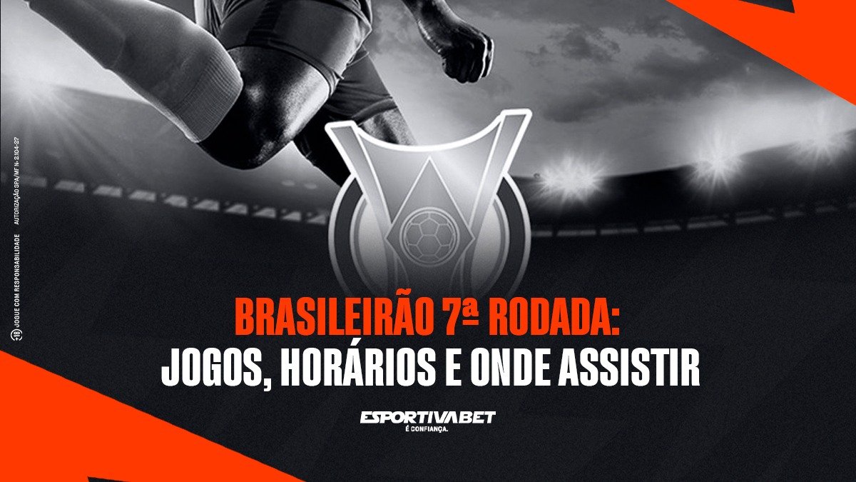 Brasileirão 7ª Rodada: Jogos, Horários e Onde Assistir