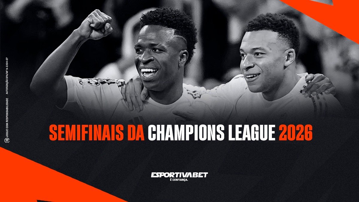 Tudo sobre as Semifinais da Champions League 2026