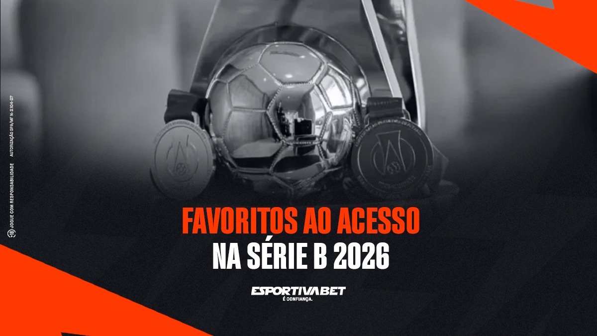 Favoritos ao acesso na Série B 2026: Análise de Esporte