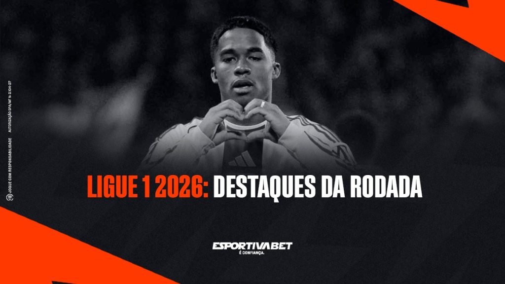 Ligue 1 2026: Confira os Principais Destaques da Rodada