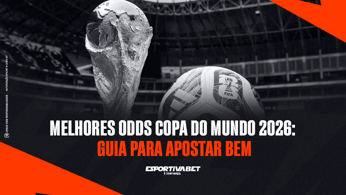 Melhores Odds Copa do Mundo 2026: Guia para Apostar Bem