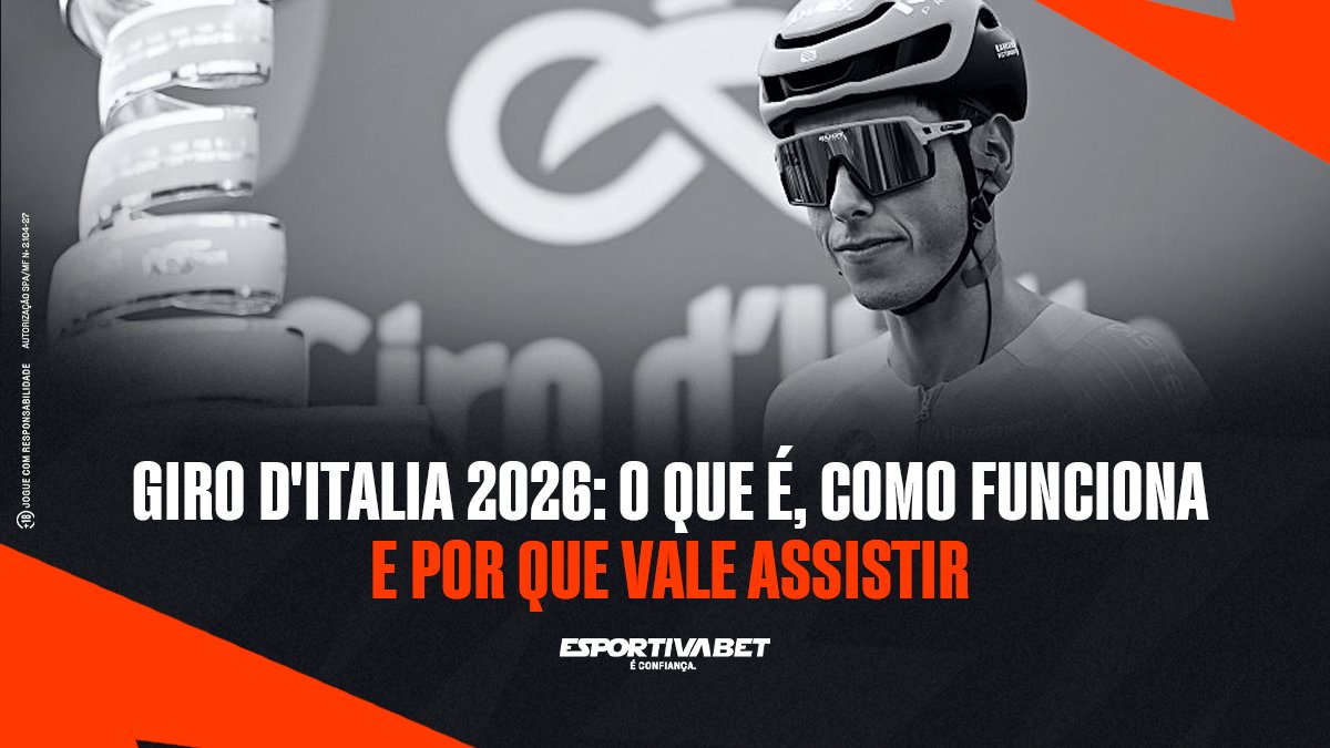 Giro d’Italia 2026: o Que é, Como Funciona e Por Que Vale Assistir