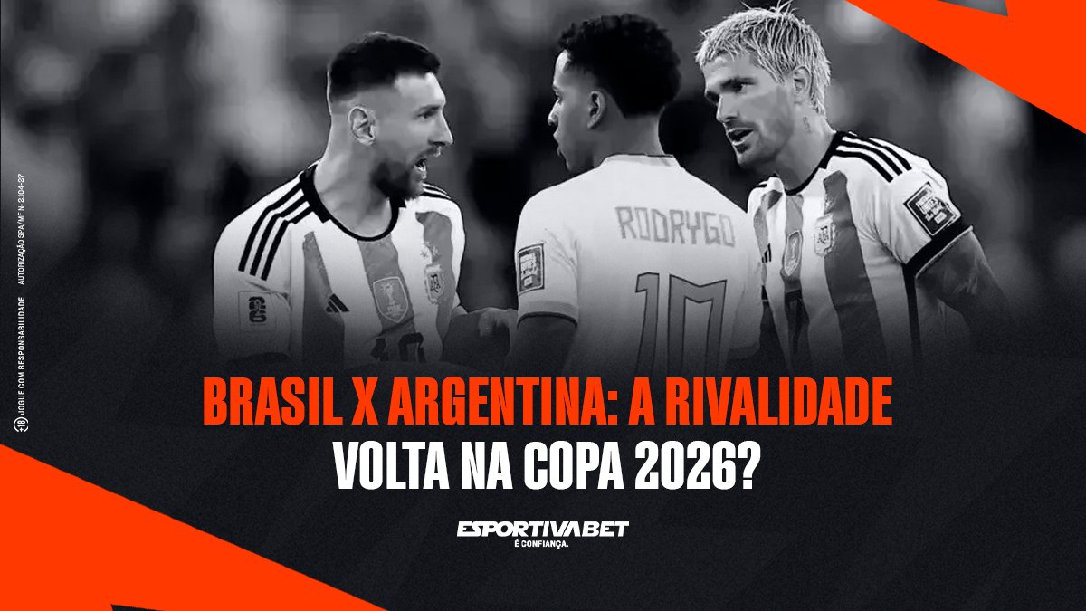 Brasil x Argentina: A Rivalidade Volta na Copa 2026?