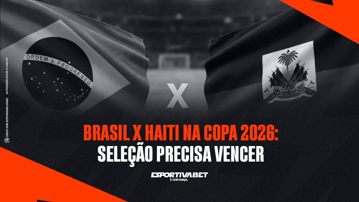Brasil x Haiti na Copa 2026: Seleção Precisa Vencer
