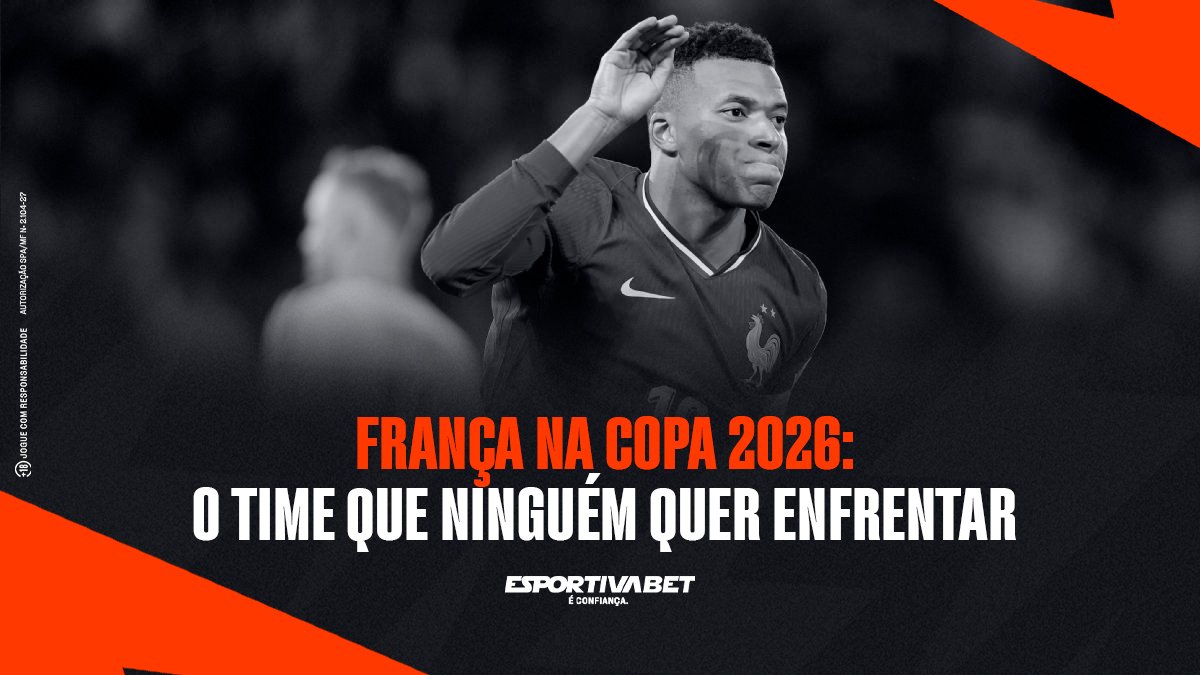 França na Copa 2026: o Time que Ninguém Quer Enfrentar